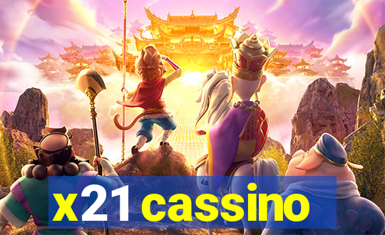 x21 cassino